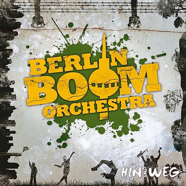 Hin Und Weg (Reissue), Berlin Boom Orchestra
