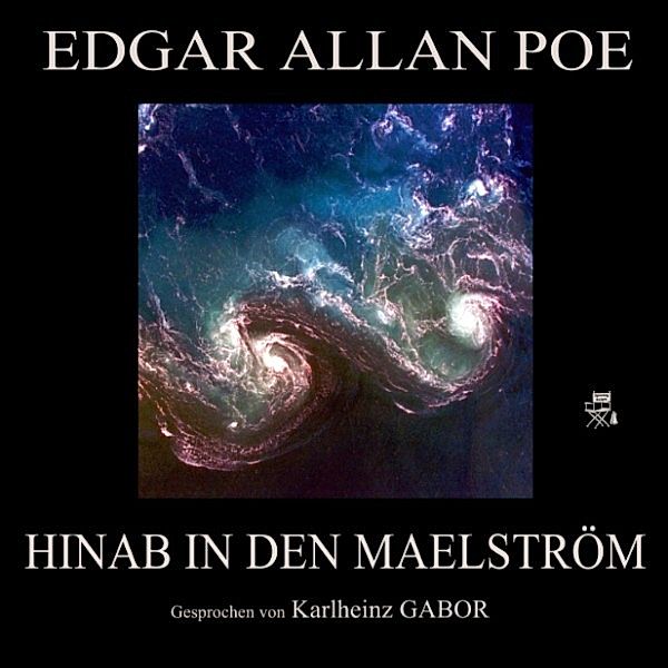 Hinab in den Maelström, Edgar Allan Poe