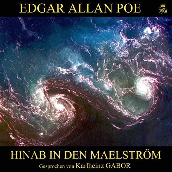 Hinab in den Maelström, Edgar Allan Poe