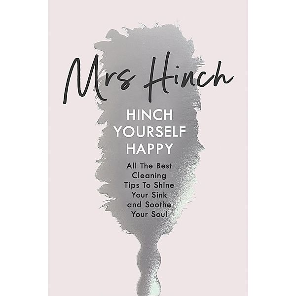 Hinch Yourself Happy, Mrs Hinch