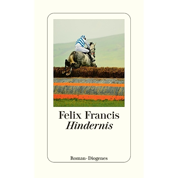 Hindernis, Felix Francis