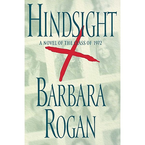 Hindsight, Barbara Rogan