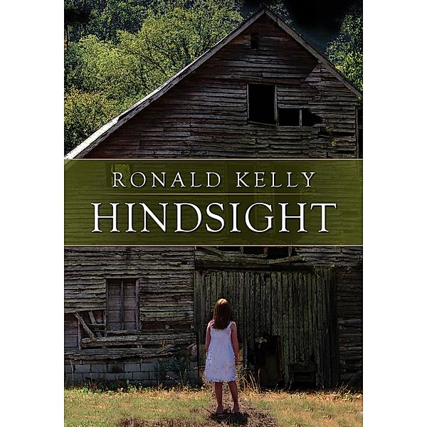 Hindsight / Crossroad Press, Ronald Kelly