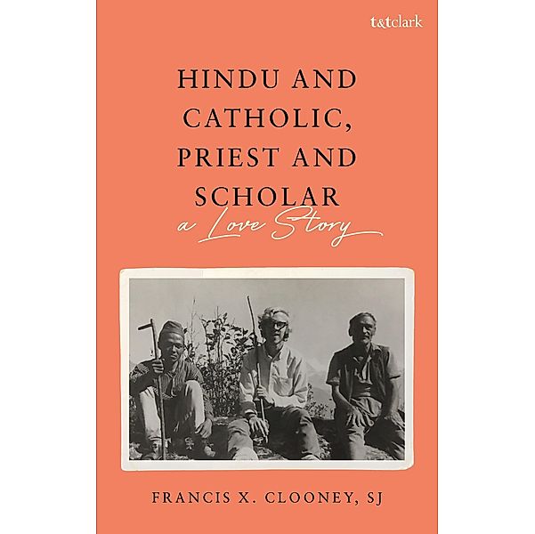 Hindu and Catholic, Priest and Scholar, S. J. Clooney