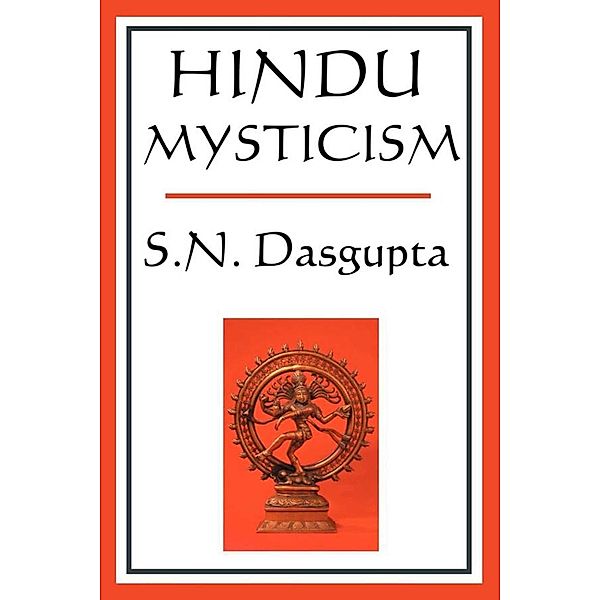 Hindu Mysticism, S. N. Sasgupta
