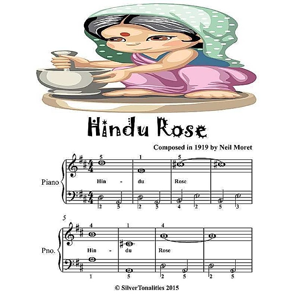 Hindu Rose - Easiest Piano Sheet Music Junior Edition, Silver Tonalities
