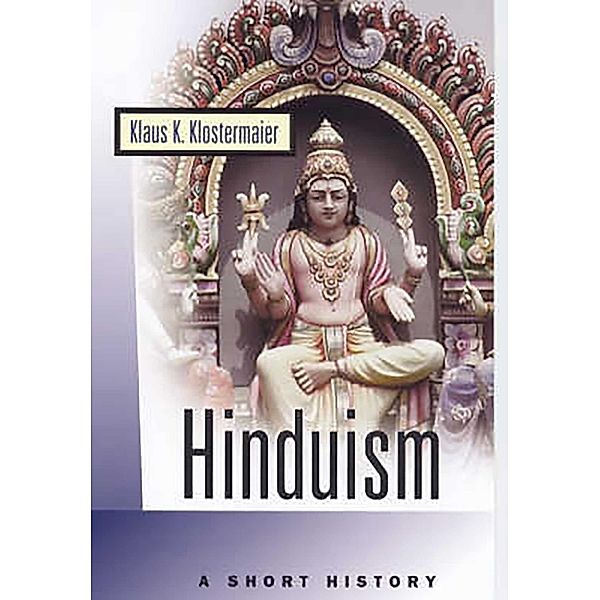 Hinduism, Klaus K. Klostermaier