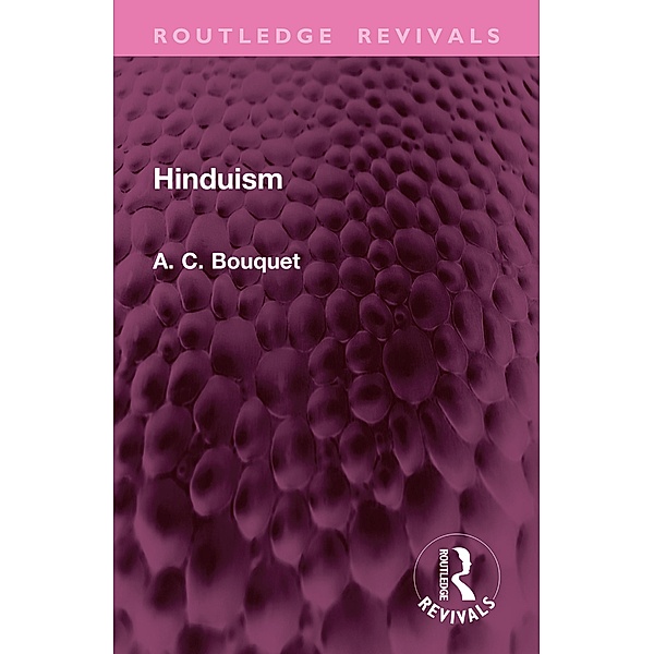 Hinduism, A. C. Bouquet