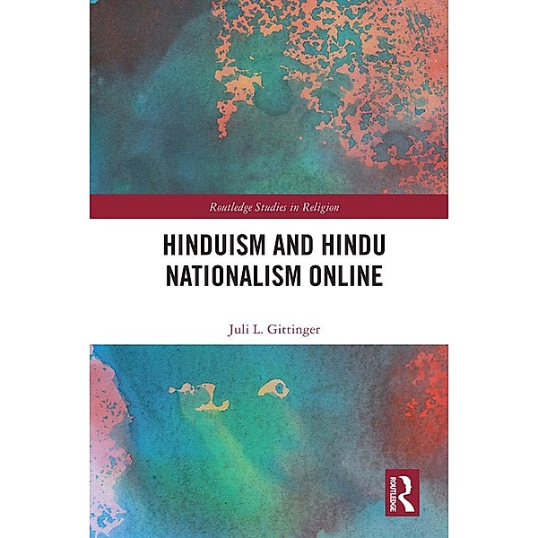 Hinduism and Hindu Nationalism Online, Juli L. Gittinger