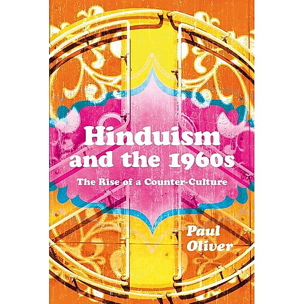 Hinduism and the 1960s, Paul Oliver