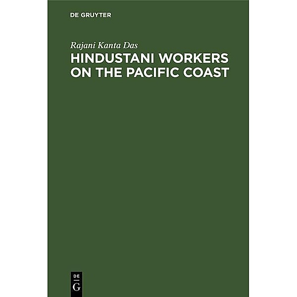 Hindustani workers on the Pacific coast, Rajani Kanta Das
