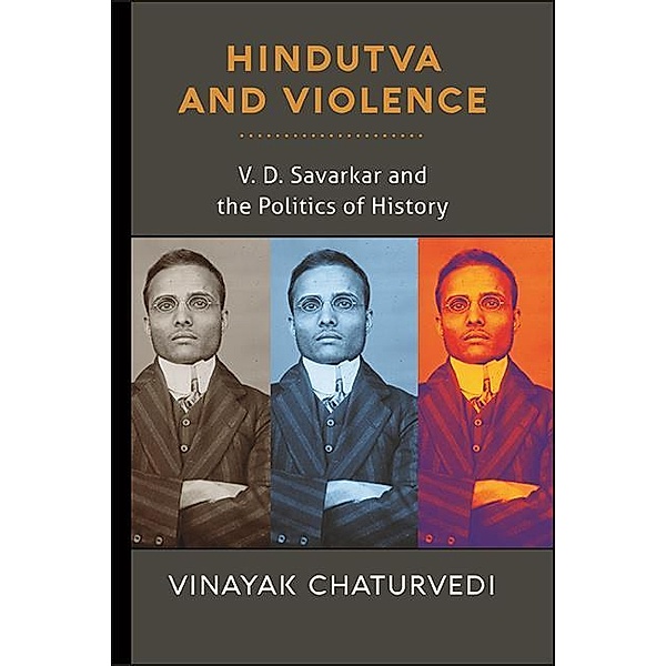 Hindutva and Violence, Vinayak Chaturvedi