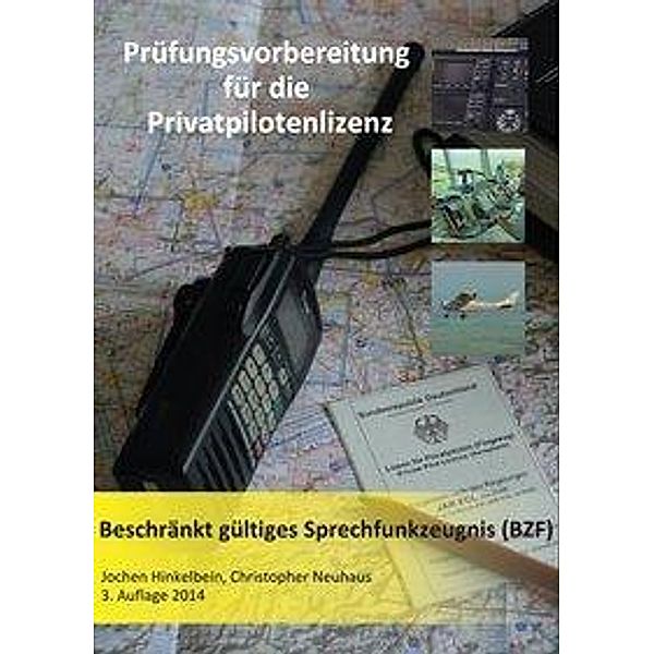 Hinkelbein, J: Prüf. für die Privatpilotenliz 8A, Jochen Hinkelbein, Christopher Neuhaus