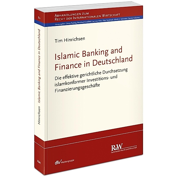 Hinrichsen, T: Islamic Banking and Finance in Deutschland, Tim Hinrichsen