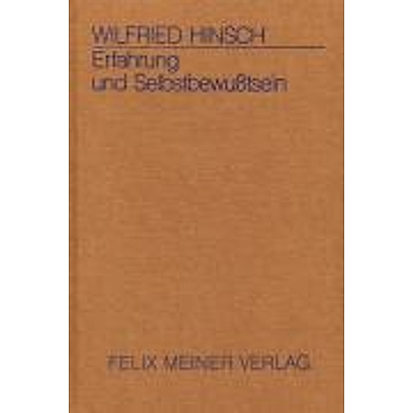 Hinsch, W: Erfahrung u. Selbstbewusstsein, Wilfried Hinsch