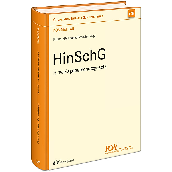 HinSchG - Hinweisgeberschutzgesetz