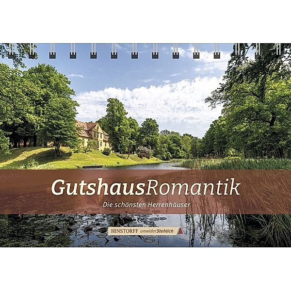 Hinstorff unwiderStehlich / Gutshaus-Romatik, Alexander Rudolph