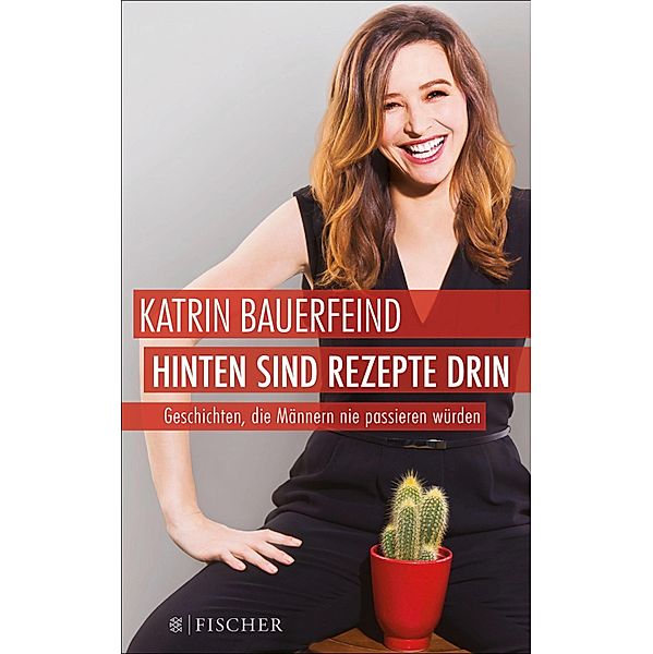 Hinten sind Rezepte drin, Katrin Bauerfeind