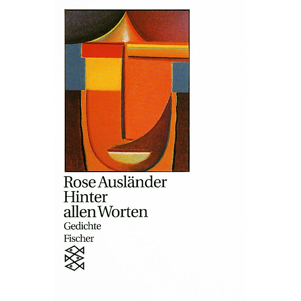 Hinter allen Worten, Rose Ausländer