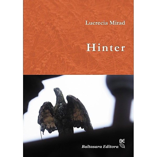 Hinter / Colección Narrativa, Lucrecia Mirad