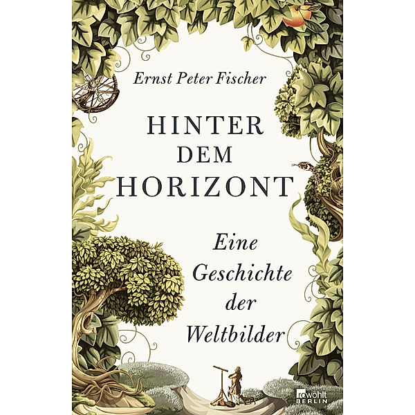 Hinter dem Horizont, Ernst Peter Fischer