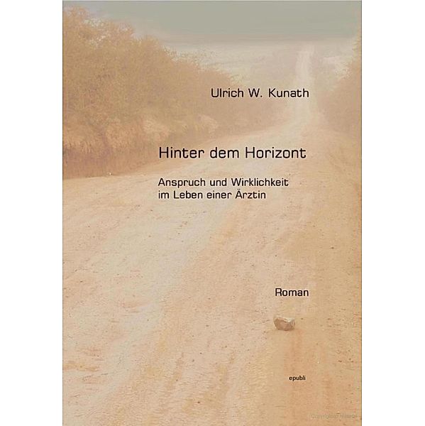 Hinter dem Horizont, Ulrich Kunath