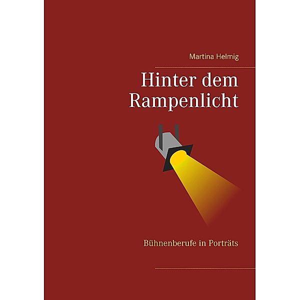 Hinter dem Rampenlicht, Martina Helmig