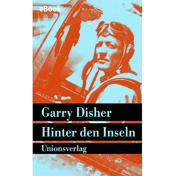 Hinter den Inseln, Garry Disher