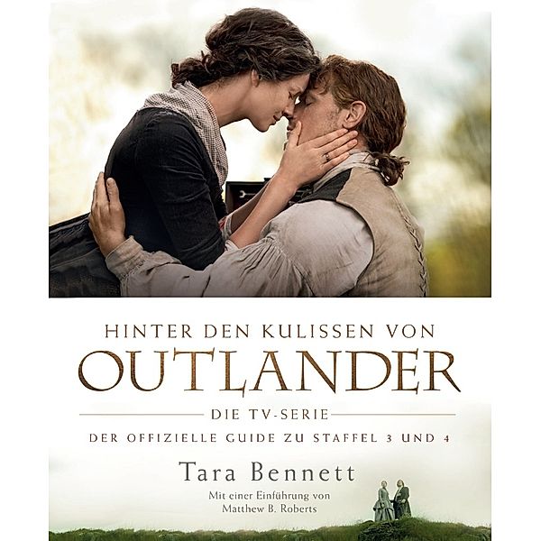 Hinter den Kulissen von Outlander: Die TV-Serie, Tara Bennett