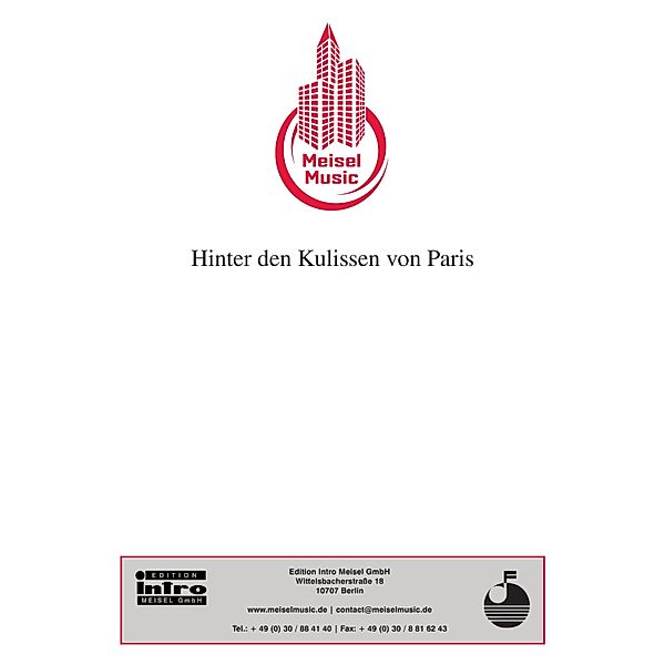 Hinter den Kulissen von Paris, Georg Buschor, Christian Bruhn