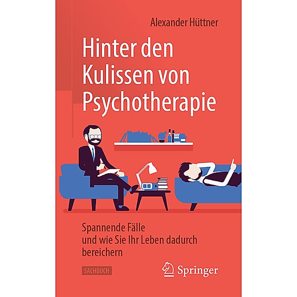 Hinter den Kulissen von Psychotherapie, Alexander Hüttner