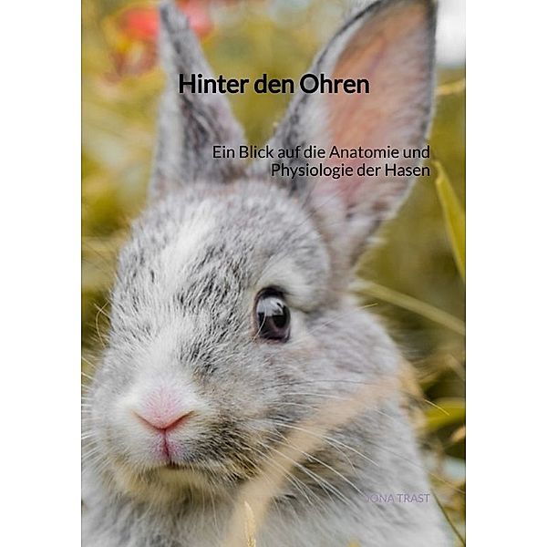 Hinter den Ohren, Jona Trast