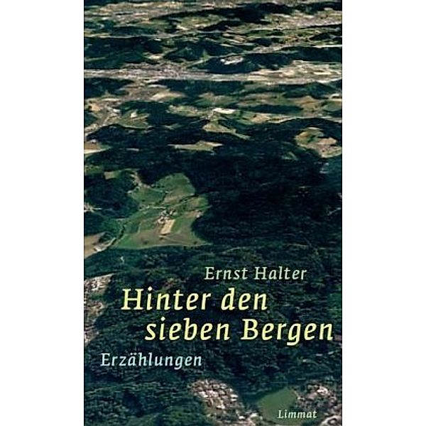 Hinter den sieben Bergen, Ernst Halter