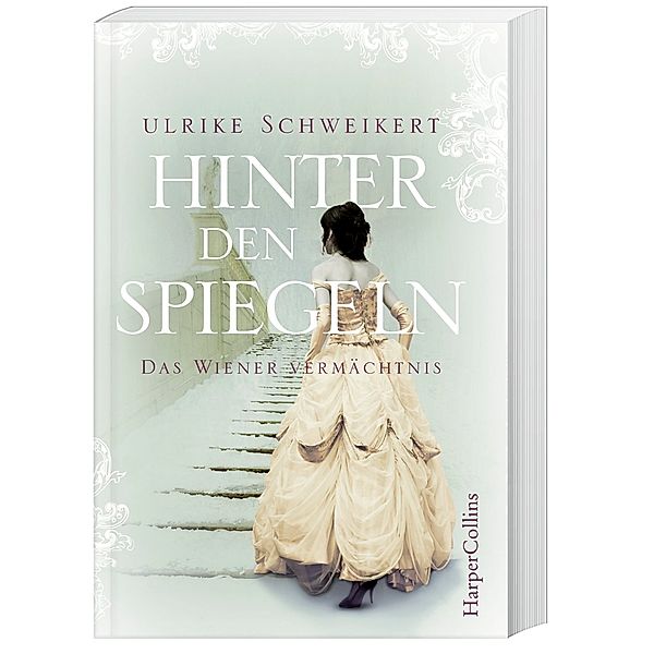 Hinter den Spiegeln - Das Wiener Vermächtnis, Ulrike Schweikert