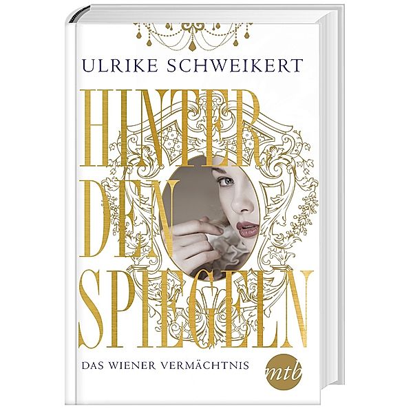 Hinter den Spiegeln - Das Wiener Vermächtnis, Ulrike Schweikert