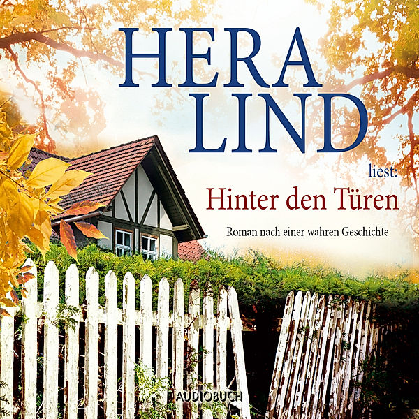 Hinter den Türen, Hera Lind