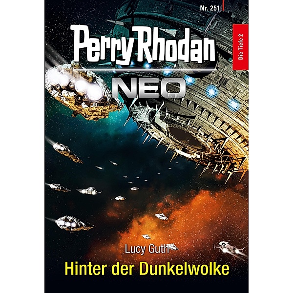 Hinter der Dunkelwolke / Perry Rhodan - Neo Bd.251, Lucy Guth