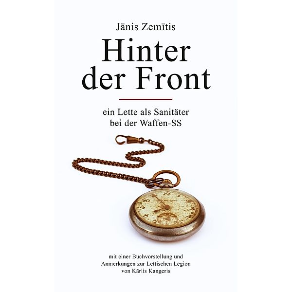 Hinter der Front, Janis Zemitis