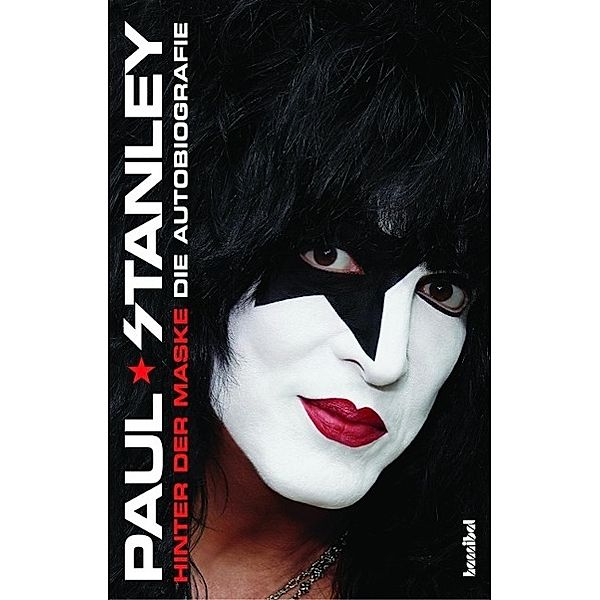 Hinter der Maske - Die Autobiografie, Paul Stanley