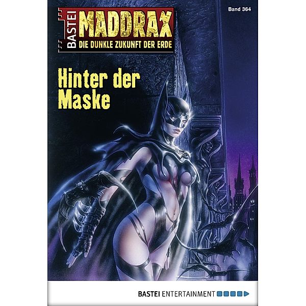 Hinter der Maske / Maddrax Bd.364, Andreas Suchanek