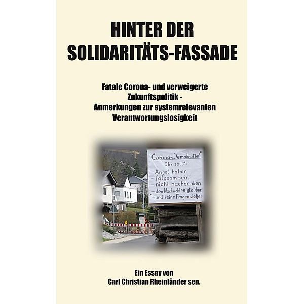 Hinter der Solidaritäts-Fassade, Carl Christian Rheinländer sen.