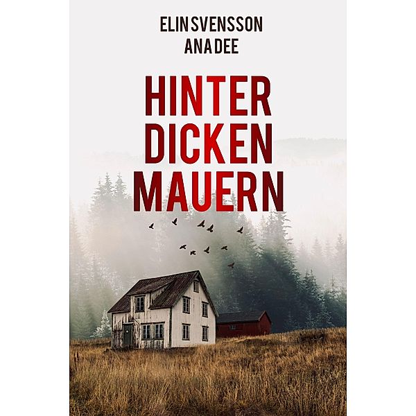 Hinter dicken Mauern, Ana Dee