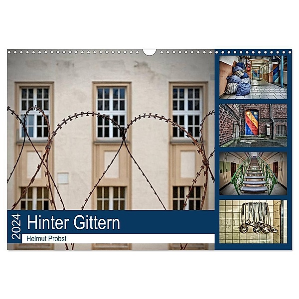 Hinter Gittern (Wandkalender 2024 DIN A3 quer), CALVENDO Monatskalender, Helmut Probst