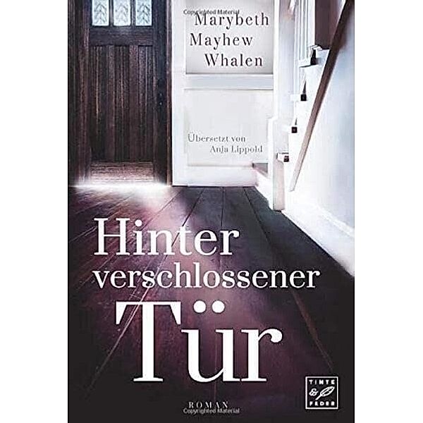 Hinter verschlossener Tür, Marybeth Mayhew Whalen