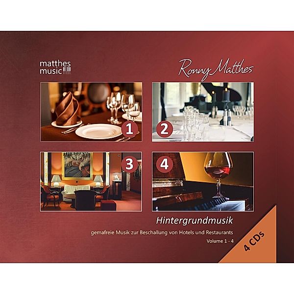 Hintergrundmusik - Gemafreie Musik zur Beschallung von Hotels & Restaurants, 4 Alben - Vol. 1 - 4, Ronny Matthes
