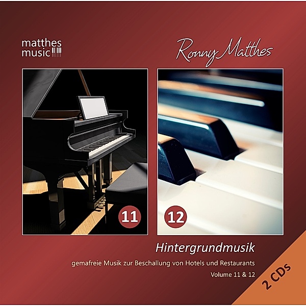 Hintergrundmusik,Vol.11 & 12-Gemafreie Musik, Ronny Matthes, Gemafreie Musik, Klaviermusik