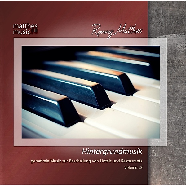 Hintergrundmusik,Vol.12-Gemafreie Klaviermusik, Ronny Matthes