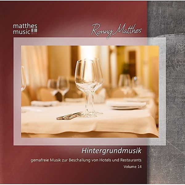 Hintergrundmusik,Vol. 14 - Gemafreie Musik Zur Bes, Ronny Matthes, Gemafreie Musik, Hintergrundmusik