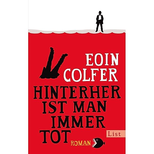 Hinterher ist man immer tot, Eoin Colfer