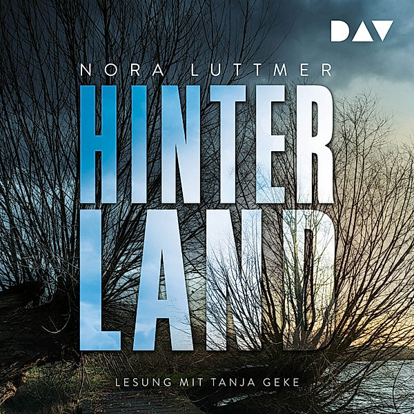 Hinterland, Nora Luttmer